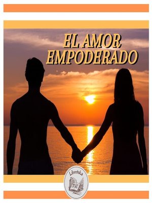 cover image of EL AMOR EMPODERADO